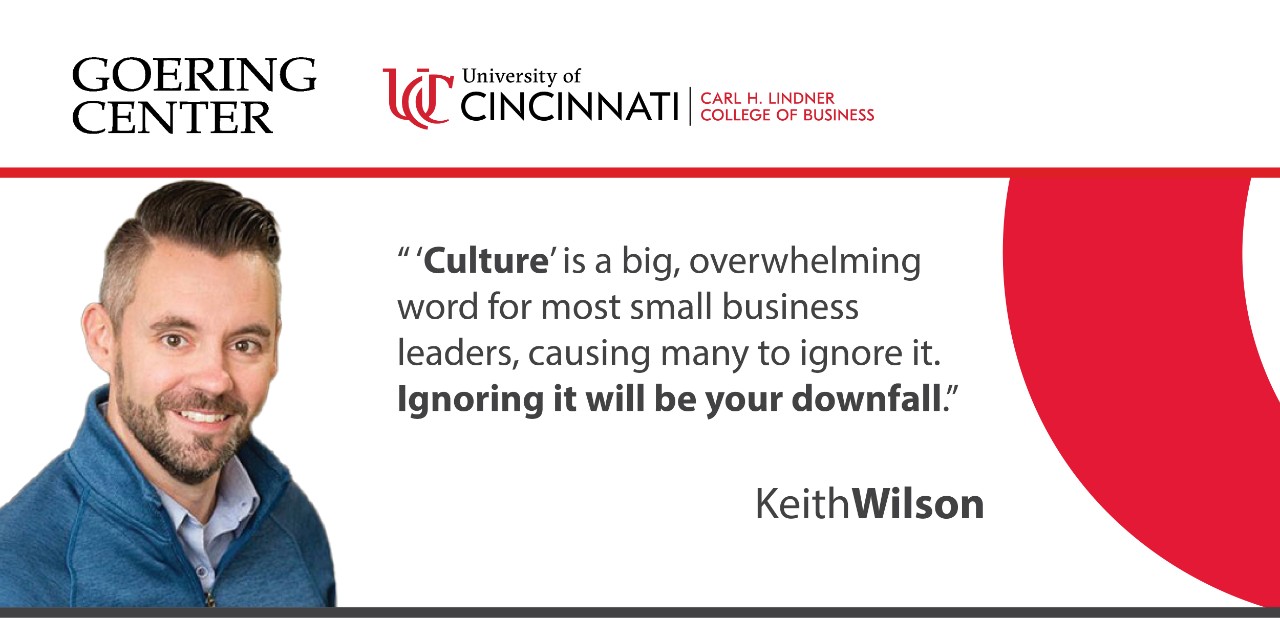 Scrappy Culture Program Header with Keith Wilson quote: "Culture is a big, overwhelming word for most small business leaders, causing many to ignore it. Ignoring it will be your downfall."